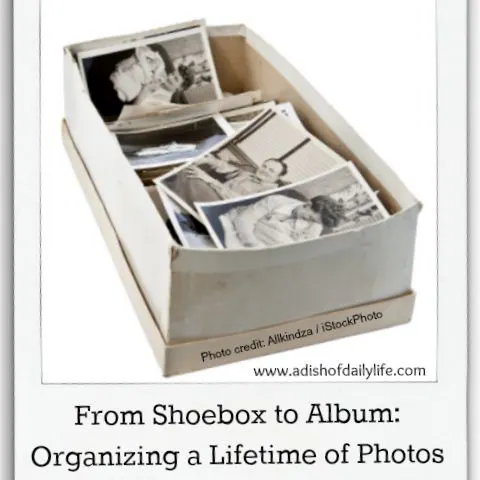 From-Shoebox-to-Album-Organizing-a-Lifetime-of-Photos