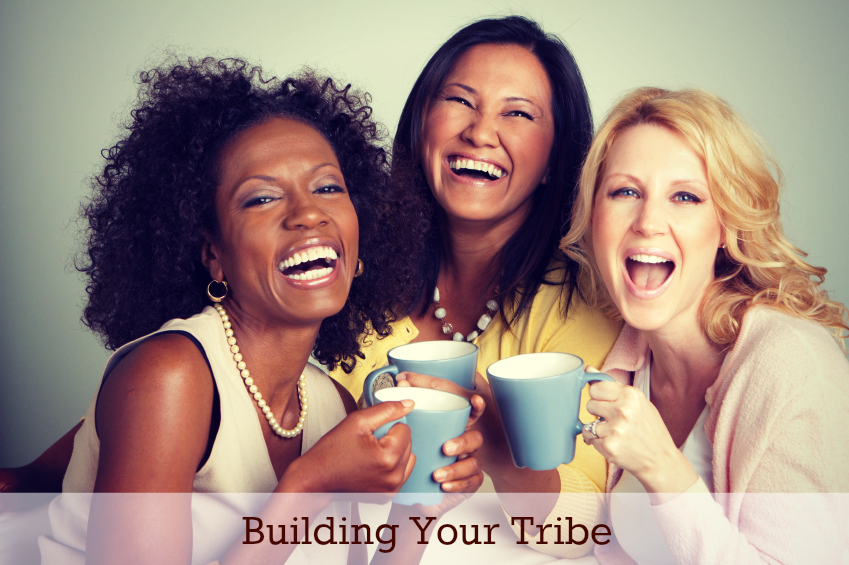Building Your Tribe