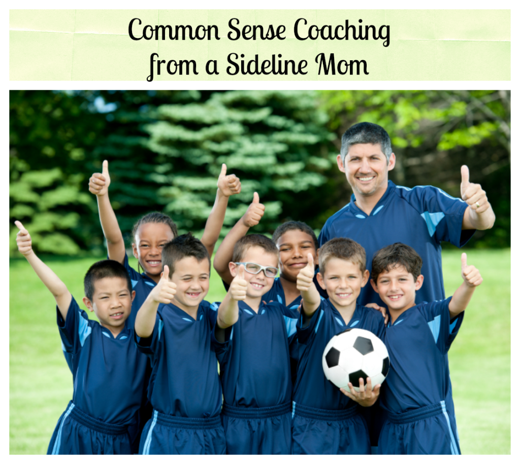 Common Sense Coaching for Sideline Parents