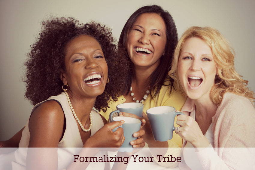 Formalizing Your Tribe