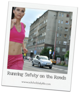 Running Safety on the Roads