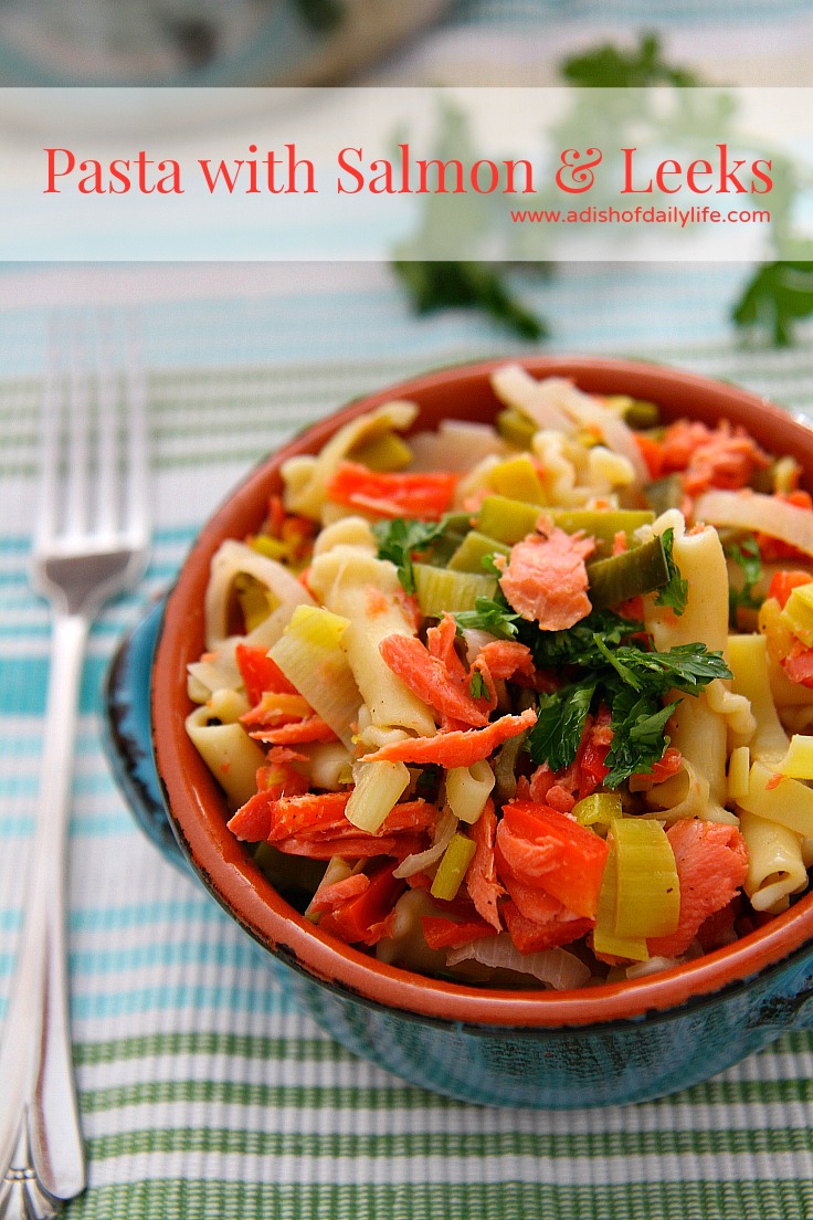 You can have this delicious Pasta with Salmon and Leeks on the table in 20-25 minutes! Perfect for a busy weeknight when you're pressed for time but want to put a healthy meal on the table. Budget friendly too!