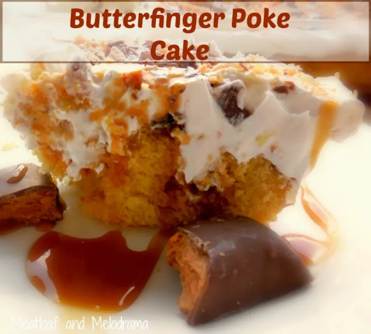 Butterfinger Poke Cake