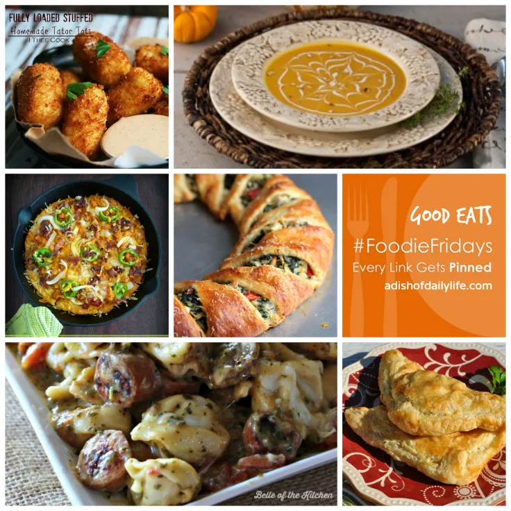 Good Eats at Foodie Fridays...favorite recipes