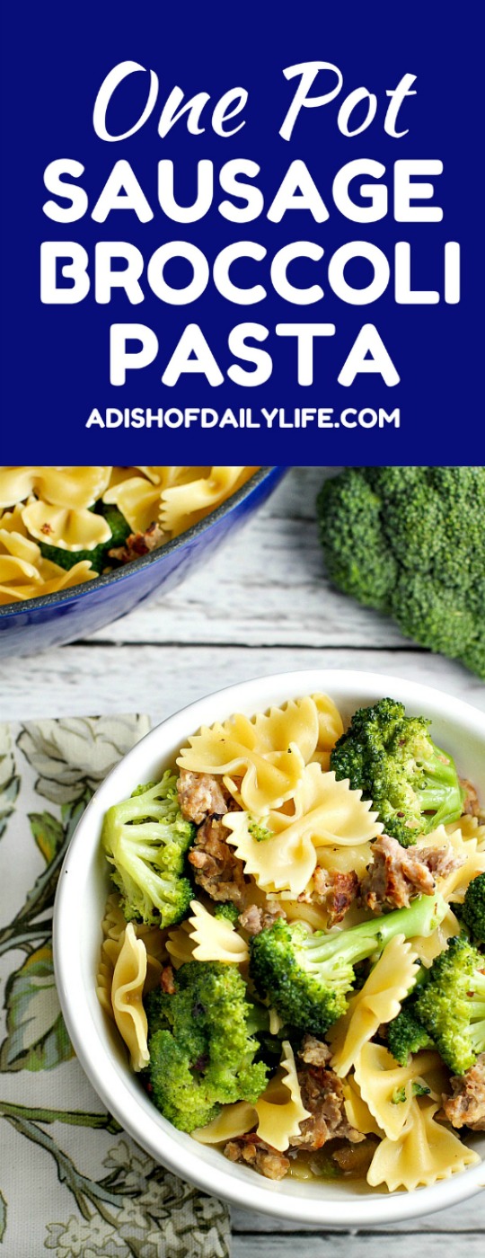  Sausage Broccoli Pasta is a go-to recipe for our family...fast, easy, delicious and it only uses one pot, so clean up in minimal! You can have it on the table in under 30 minutes too!