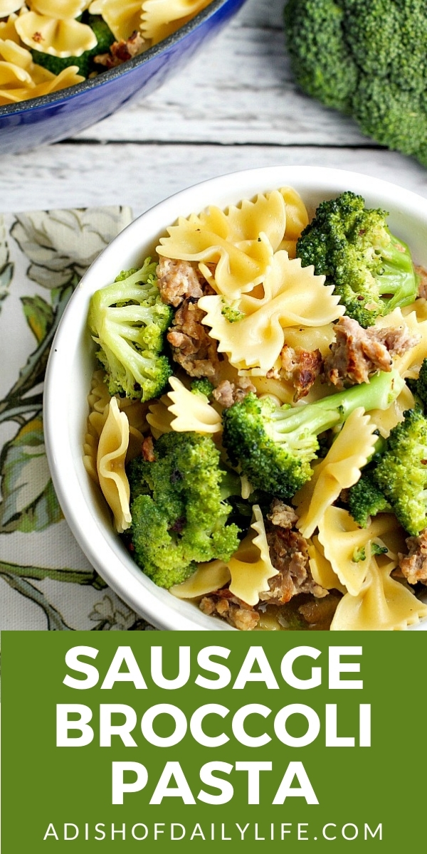 Sausage Broccoli Pasta