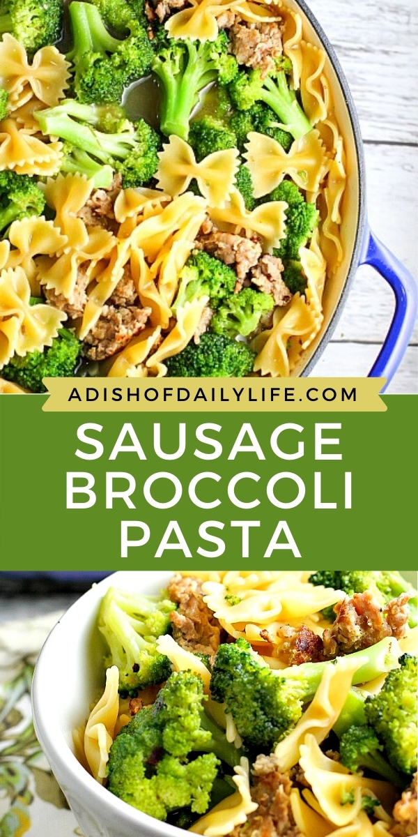 Sausage Broccoli Pasta