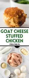 collage of images for Pinterest of goat cheese stuffed chicken