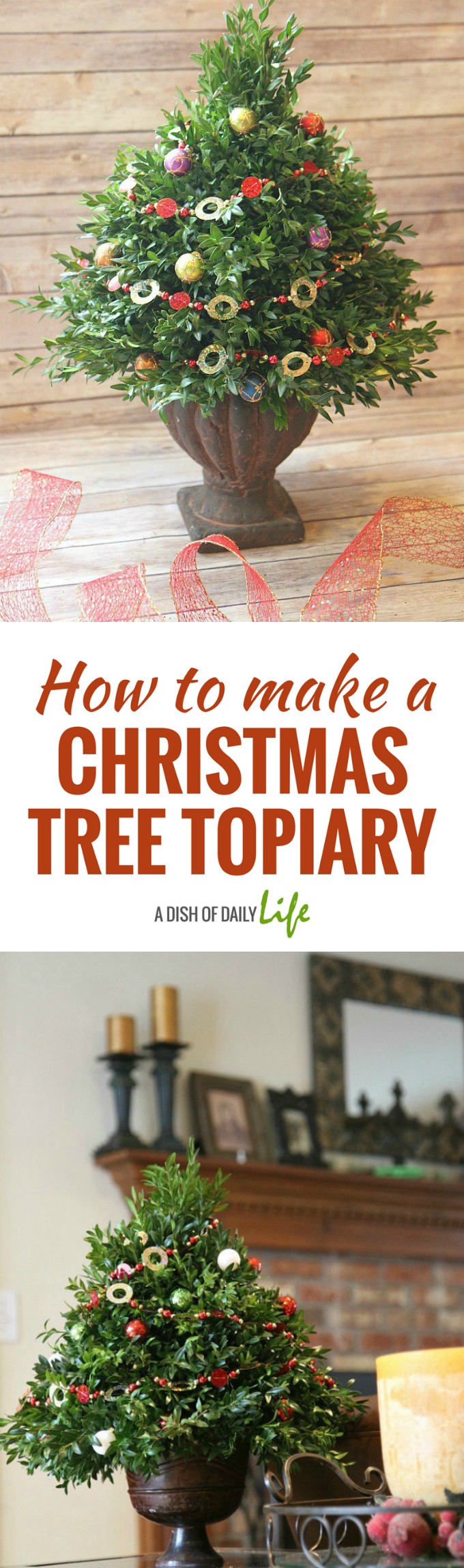 Learn how to make a Christmas tree topiary for the holidays! This DIY project is perfect for holiday decor for your home or gift giving! #holidaygift #DIY #Christmas #giftideas #homemade