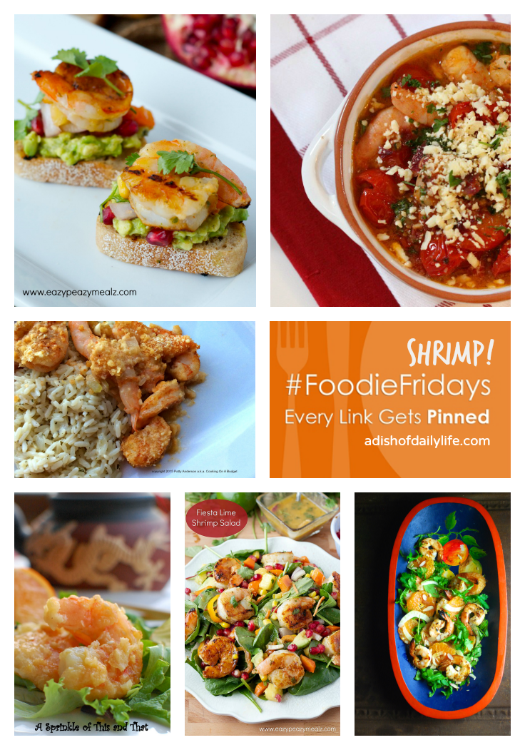 A collection of favorite shrimp recipes from Foodie Fridays, including shrimp appetizers, shrimp salads, and shrimp main dishes