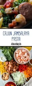 Collage of images for Pinterest of Cajun Jambalaya Pasta