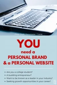 Why YOU need a personal brand and a personal website!