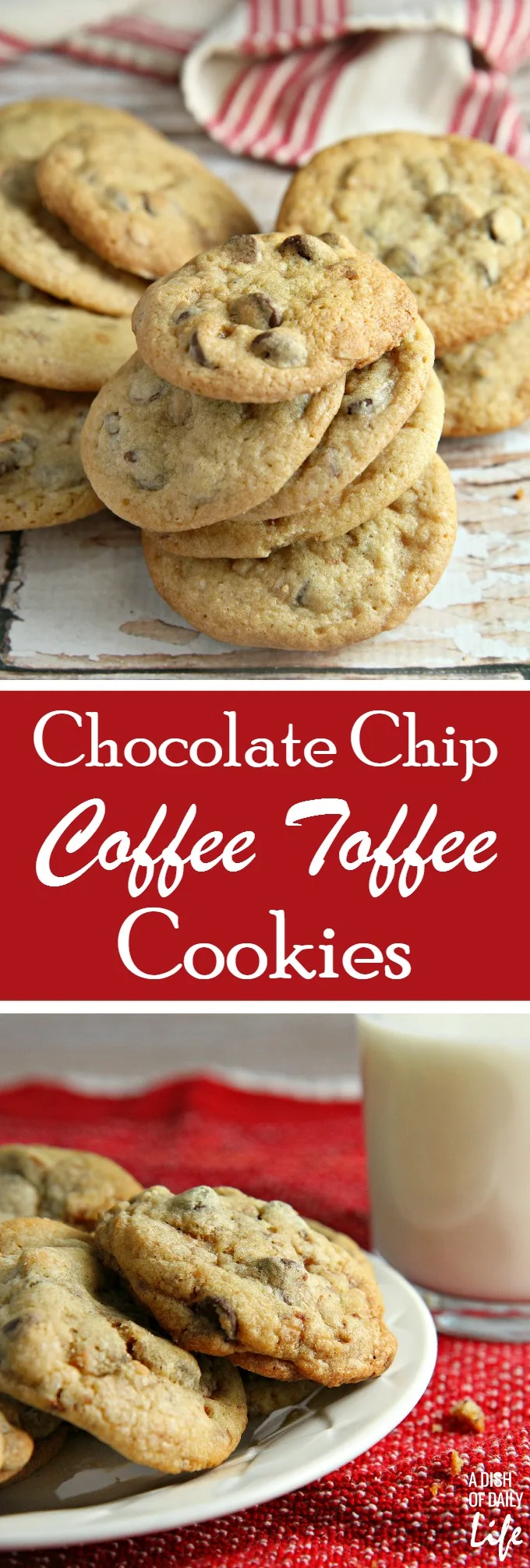 These chocolate chip coffee toffee cookies may look like an ordinary chocolate chip cookie, but bite into one and you are in for a delicious surprise! The toffee bits and a hint of coffee take the flavor of these chocolate chip cookies to a new level. You're definitely going to want to add them to your holiday baking list!
