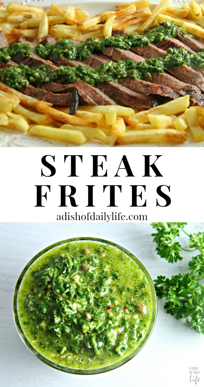 Steak Frites with Chimichurri Sauce...an easy gourmet dinner in 30 minutes or less!