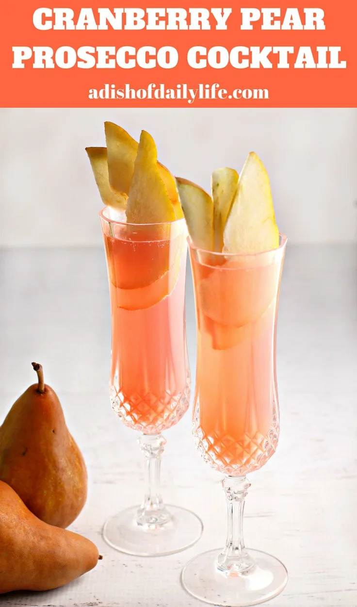 This Cranberry Pear Prosecco cocktail recipe is amazingly refreshing with a delicate fizz - an easy spring cocktail that you can make in just 5 minutes! It's perfect for your Easter dinner, Mother's Day brunch, wedding and baby showers, or any other spring (or summer) celebration!