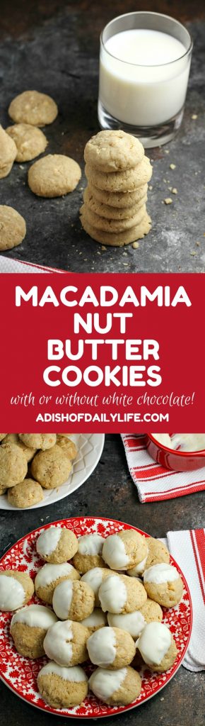 Macadamia Nut Butter Cookies...a soft, slightly chewy cookie that would be perfect for your holiday dessert table or Christmas cookie exchange. Dip them in white chocolate if you want to dress them up a little!