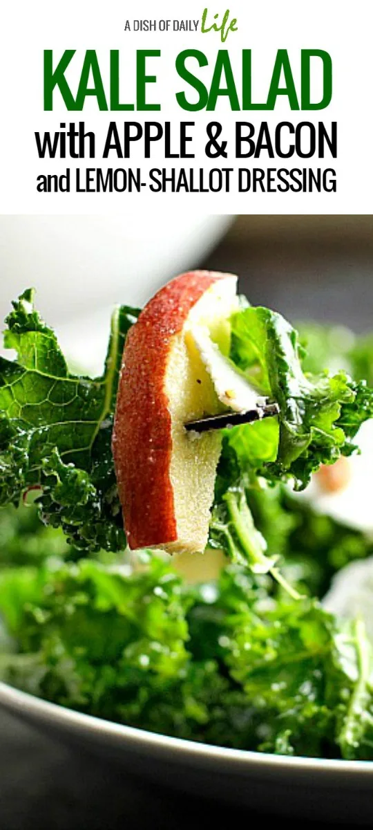 Kale Salad with Apple, Bacon and Lemon-Shallot Dressing...a hearty salad packed with flavor!