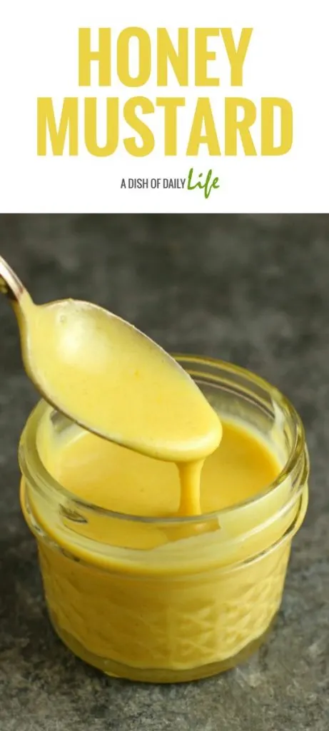 Honey Mustard is easy to make and uses ingredients you probably already have on hand. It's great as a dipping sauce or sandwich spread, and you can use it in salad dressings as well!