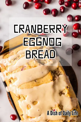 Main image for Cranberry Eggnog Bread recipe.