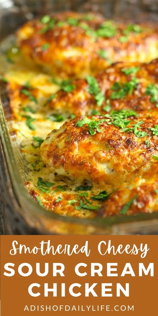 Smothered Cheesy Sour Cream Chicken