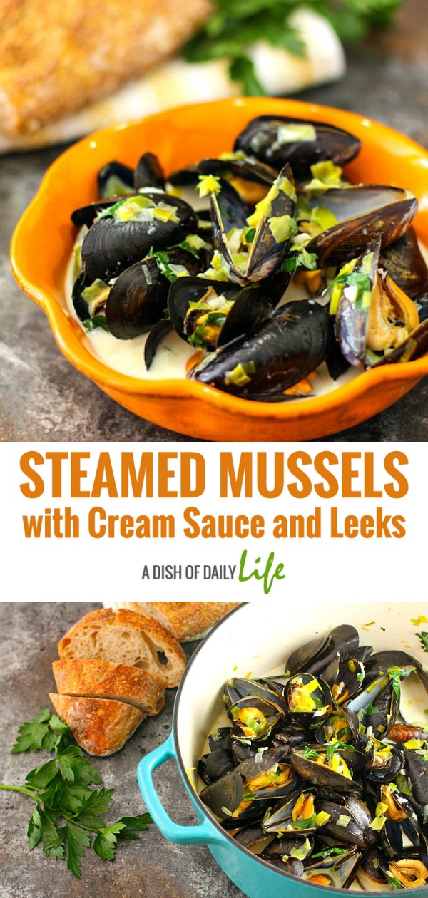 Easy to make, inexpensive, and delicious, these Steamed Mussels with Cream Sauce and Leeks are wonderful served with crusty bread. to mop all that delicious sauce up with! They work as both an appetizer and main dish..perfect for special occasions too! #Seafood | #Mussels | #PartyRecipes | #EasyRecipes | #FathersDay | #NewYears | #Christmas 
