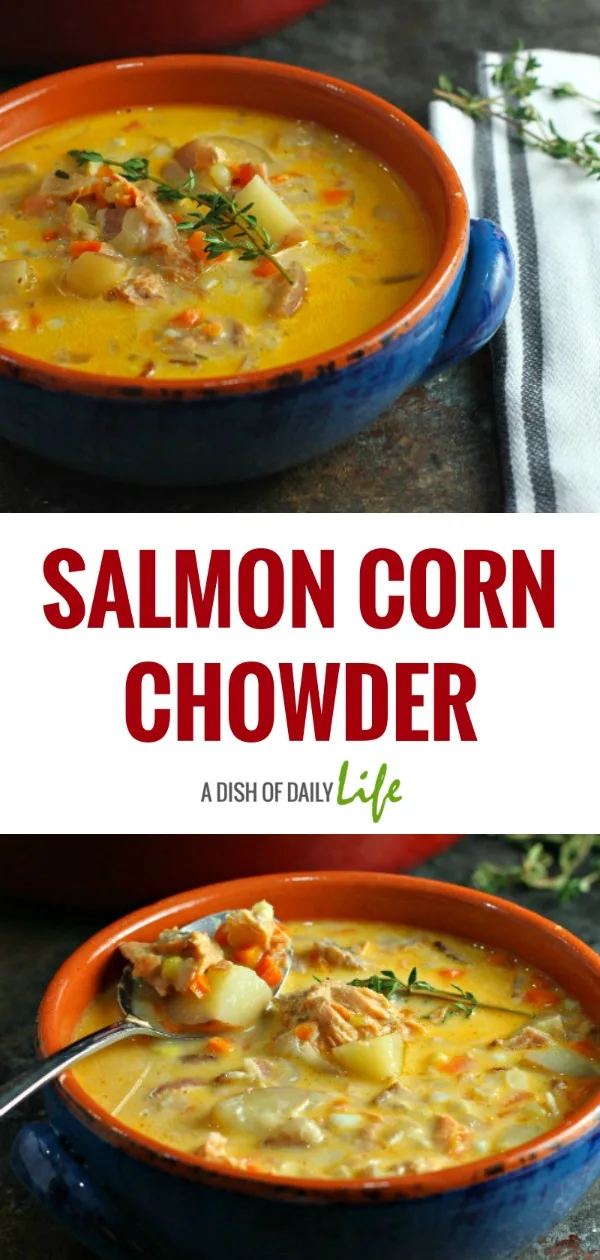 Salmon Corn Chowder is a healthy, easy weeknight meal using canned salmon that can be on the table in about 40 minutes!