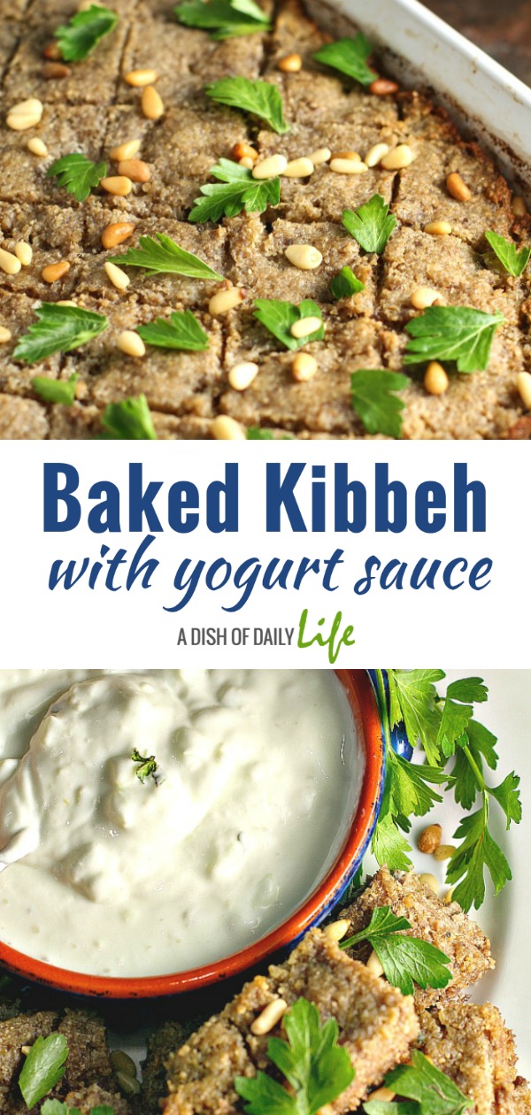 Baked Kibbeh with Yogurt Sauce...a Middle Eastern favorite! #Arabic #MiddleEastern #familyrecipes #lamb #appetizer #maindish #kibbe #kibbi