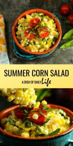 Summer Corn Salad is a flavor explosion of deliciousness! Easy to make, with only a few ingredients, it's the perfect summer dish for potlucks, picnics and BBQs.