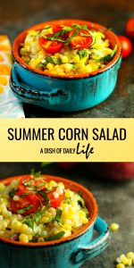 Summer Corn Salad is a flavor explosion of deliciousness! Easy to make, with only a few ingredients, it's the perfect summer dish for potlucks, picnics and BBQs.