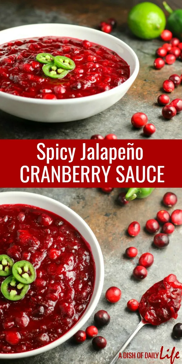 Jalapeños and lime give this Spicy Jalapeño Cranberry Sauce a unique flavor all its own. You're going to love the combination of the sweet, tart and spicy! #cranberrysauce #Thanksgiving #Christmas #appetizer #sidedish #holidayrecipe