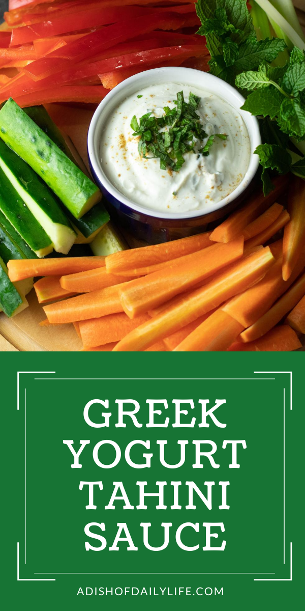 Greek Yogurt Tahini Sauce with vegetable tray