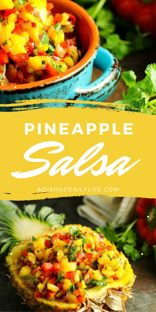 Sweet and spicy Pineapple Salsa