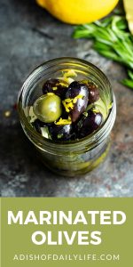 Marinated Olives with red wine vinaigrette