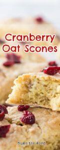 odd sized single image for Pinterest of Cranberry Oat Scones